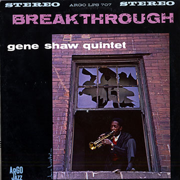 Breakthrough,Gene Shaw
