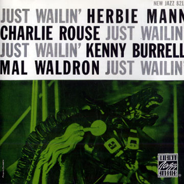 Just Wailin',Herbie Mann