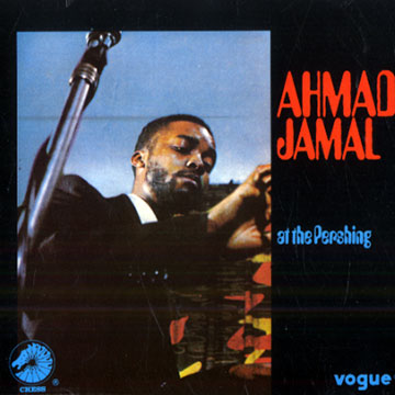 At the Pershing,Ahmad Jamal