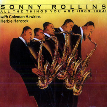 All the things you are,Sonny Rollins
