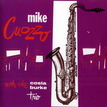 Mike Cuozzo with the Costa-Burke Trio,Mike Cuozzo
