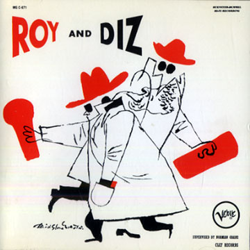 Roy and Diz,Roy Eldridge , Dizzy Gillespie