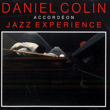 Jazz experience,Daniel Colin