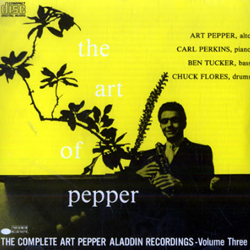 The art of Pepper - The complete Aladdin Recordings vol.3,Art Pepper