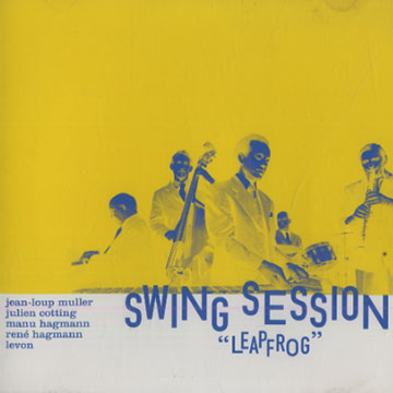 Leapfrog,  Swing Session