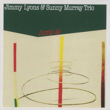 Jump up / What to do about,Jimmy Lyons , Sunny Murray