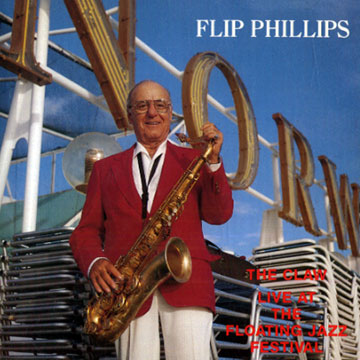 The claw,Flip Phillips