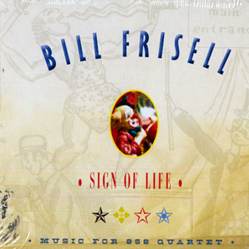 Sign of life,Bill Frisell