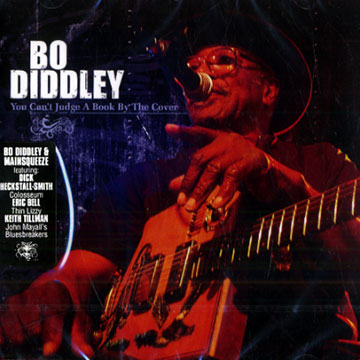 You can't judge a book by the cover,Bo Diddley