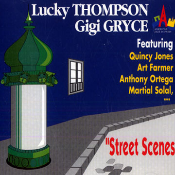 Street scenes,Gigi Gryce , Lucky Thompson