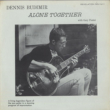 Alone together,Dennis Budimir