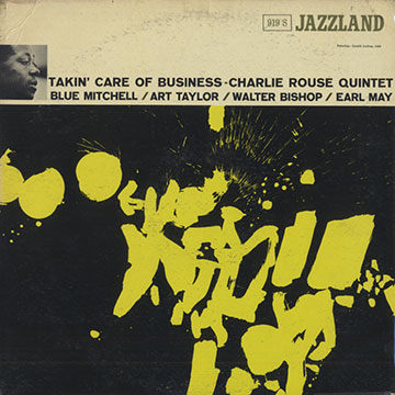 Takin' care of business,Charlie Rouse