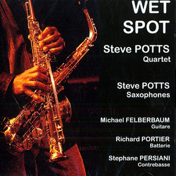 Wet spot,Steve Potts