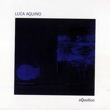 Aqustico,Luca Aquino
