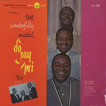 The do- ray -mi trio,Buddy Hawkins , Al Moore , Al Russell
