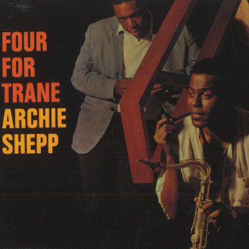 Four for Trane,Archie Shepp