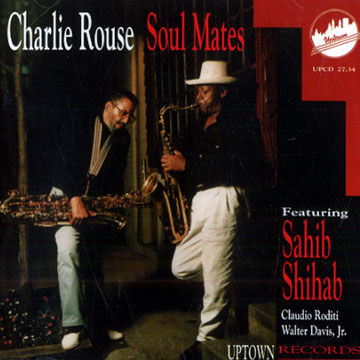 Soul mates,Charlie Rouse