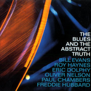 The blues and the abstract truth,Oliver Nelson