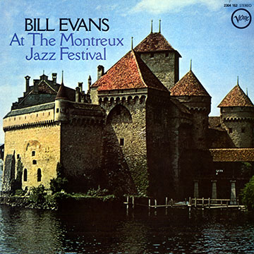 At the Montreux Jazz Festival,Bill Evans