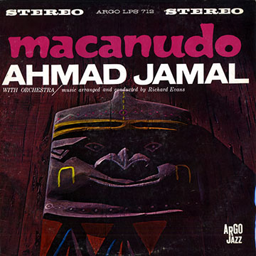 Macanudo,Ahmad Jamal