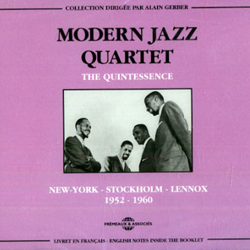The quintessence, Modern Jazz Quartet