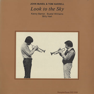 Look to the  sky,Tom Harrell , John McNeil