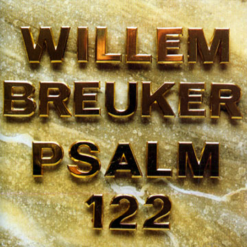 Psalm 122,Willem Breuker