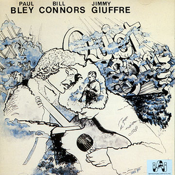 Quiet song,Paul Bley , Bill Connors , Jimmy Giuffre