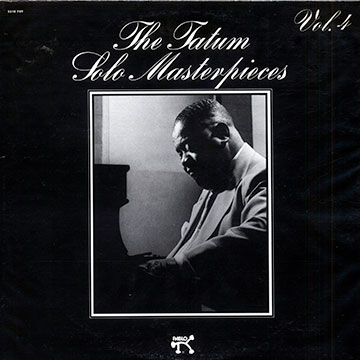 The Tatum solo masterpieces vol.4,Art Tatum
