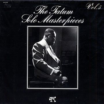 The Tatum solo masterpieces vol.5,Art Tatum