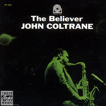 The believer,John Coltrane