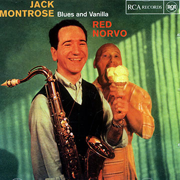 Blues and vanilla,Jack Montrose