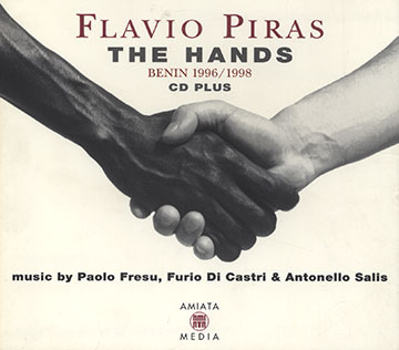 The hands Benin 1996/1998,Paolo Fresu , Flavio Piras