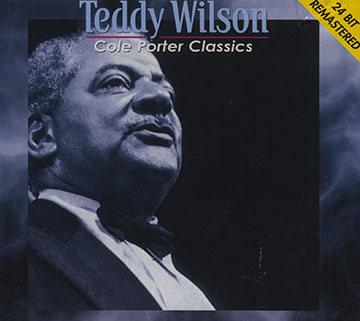 Cole Porter classics,Teddy Wilson