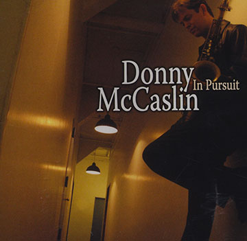 In Pursuit,Donny McCaslin