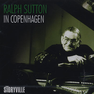Ralph Sutton in Copenhagen,Ralph Sutton