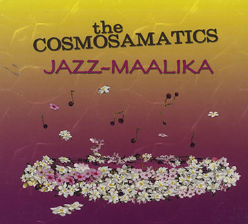 Jazz-Maalika,Michael Marcus , Sonny Simmons ,  The Cosmosamatics