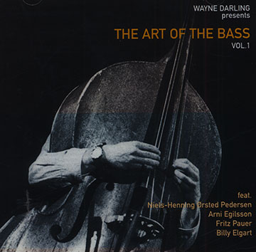 The art of the bass vol.1,Wayne Darling