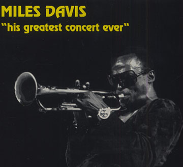His greatest concert ever - antwerpen october 28th 1967,Miles Davis