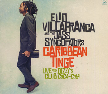 Caribbean tinge,Elio Villafranca