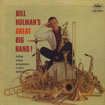 Bill Holman's great big band,Bill Holman