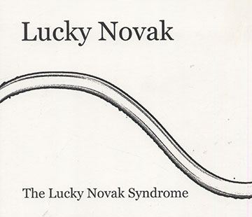 The lucky novak syndrome,Lucky Novak