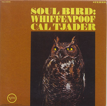 Soul bird : Whiffenpoof,Cal Tjader