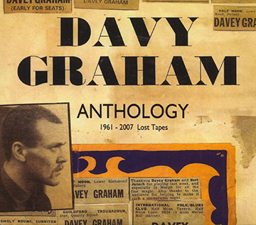 Davy Graham: anthology 1961-2007 lost tapes,Davey Graham