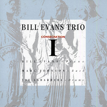 Consecration I,Bill Evans