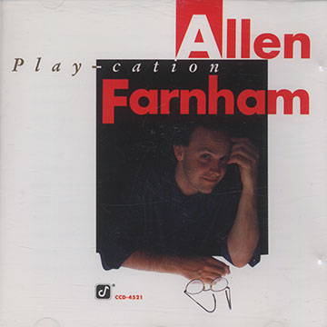 Play-cation,Allen Farnham