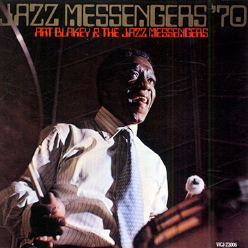 Art Blakey & the Jazz Messengers' 70,Art Blakey
