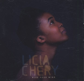 Blue your mind,Licia Chery