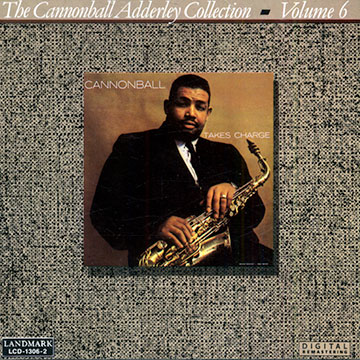 The Cannonball Adderley vol.6/ Takes charge,Cannonball Adderley