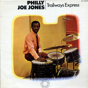 trailways Express,Philly Joe Jones